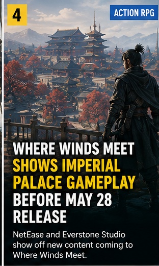 Where Winds Meet shows Imperial Palace gameplay before May 28 release
