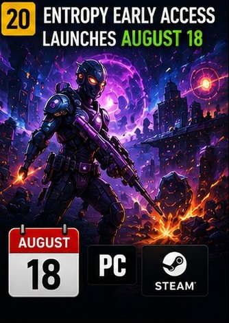 Entropy enters Early Access on August 18