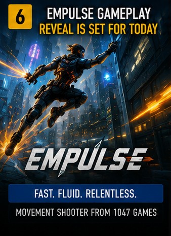 EMPULSE gameplay reveal is set for today