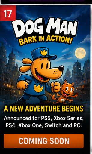 Dog Man: Bark in Action announced for consoles and PC