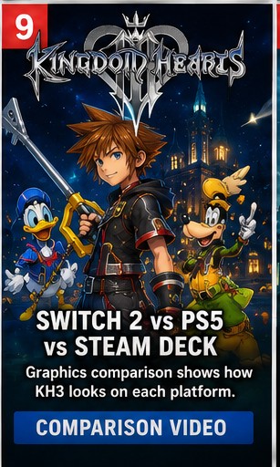 Kingdom Hearts 3 gets Switch 2, PS5 and Steam Deck comparison
