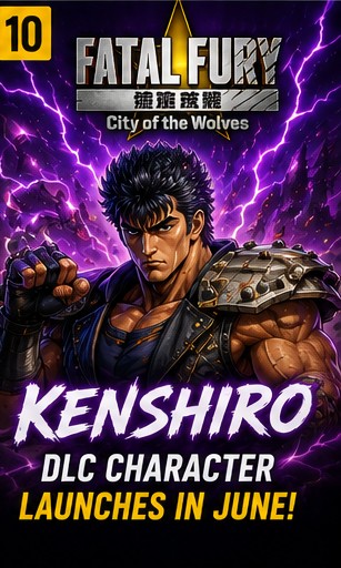 Fatal Fury: City of the Wolves DLC character Kenshiro launches in June