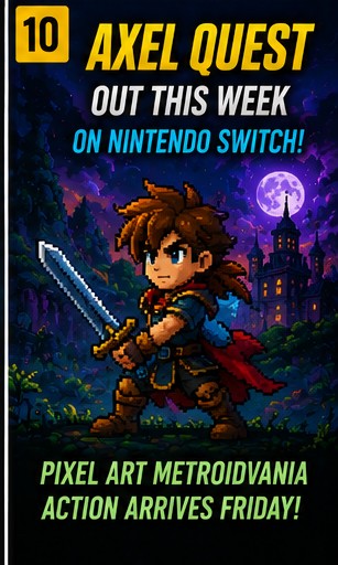 Axel Quest out on Nintendo Switch this week