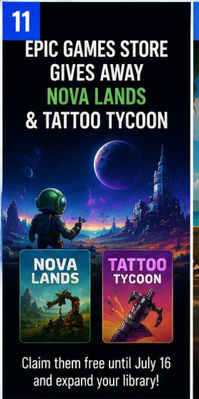 9 July 2026 – Epic Games Store Gives Away Nova Lands And Tattoo Tycoon