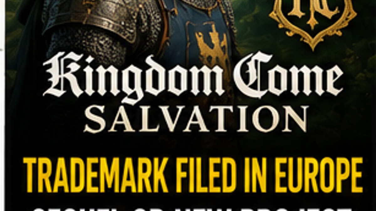 Kingdom Come Salvation Trademark Appears in Europe