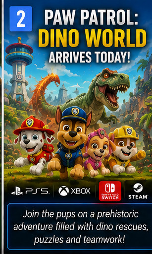 PAW Patrol: Dino World Arrives Across Platforms