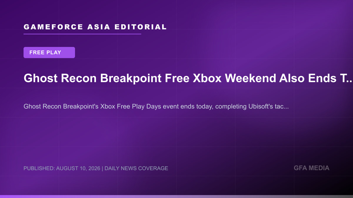 Ghost Recon Breakpoint Free Xbox Weekend Also Ends Today