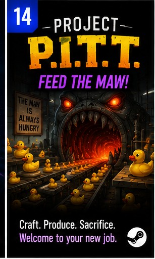 Project P.I.T.T. Starts Feeding the Maw Today