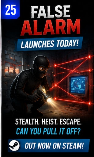 False Alarm Launches Its Stealth Heist Action Today