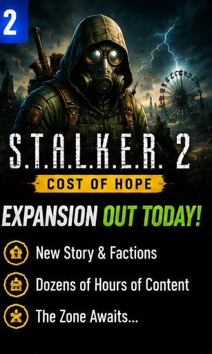 S.T.A.L.K.E.R. 2: Cost of Hope Expansion Launches Today