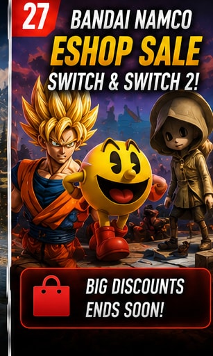 Bandai Namco Launches Major Switch and Switch 2 eShop Sale