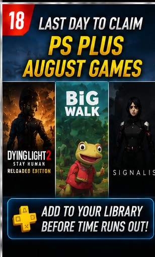 Last Day to Claim August's PlayStation Plus Monthly Games