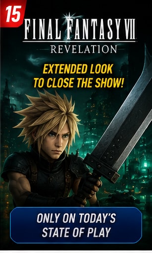 Final Fantasy VII Revelation Will Close Today's State of Play