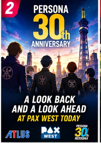 Persona Celebrates Its 30th Anniversary During Today's PAX Panel
