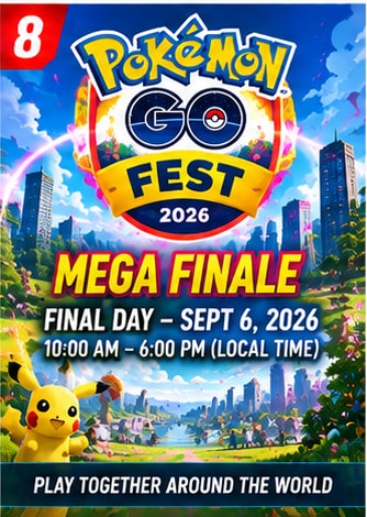 Pokémon GO Fest 2026: Mega Finale Reaches Its Final Day