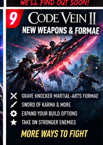 Code Vein II Adds New Weapons and Martial-Arts Formae