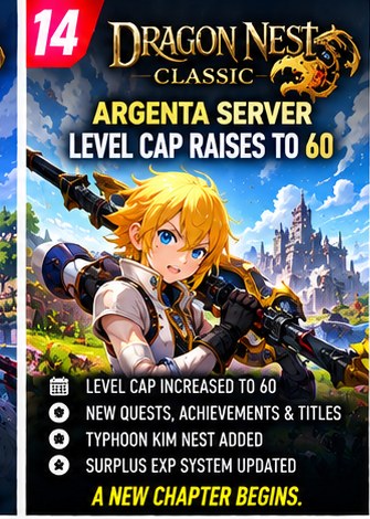 Dragon Nest Classic Raises Argenta Server Level Cap to 60
