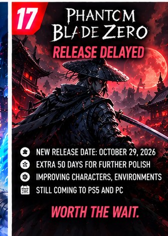 Phantom Blade Zero Delayed to October 29, 2026