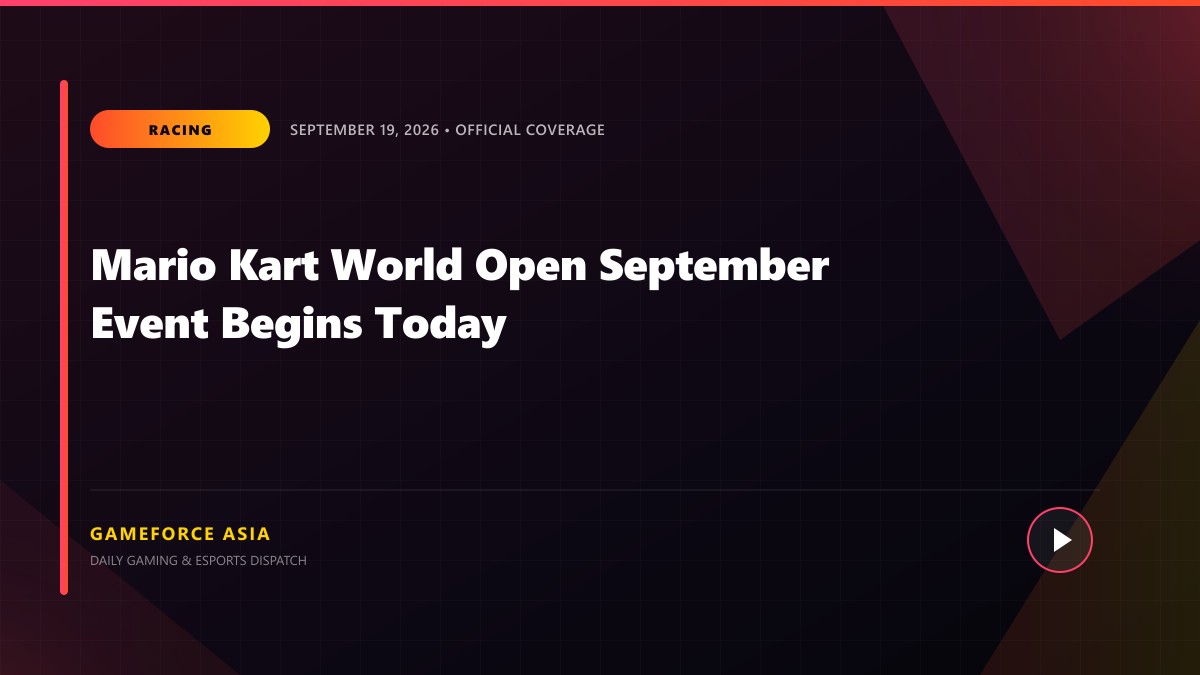 Mario Kart World Open September Event Begins Today — original editorial gaming news illustration