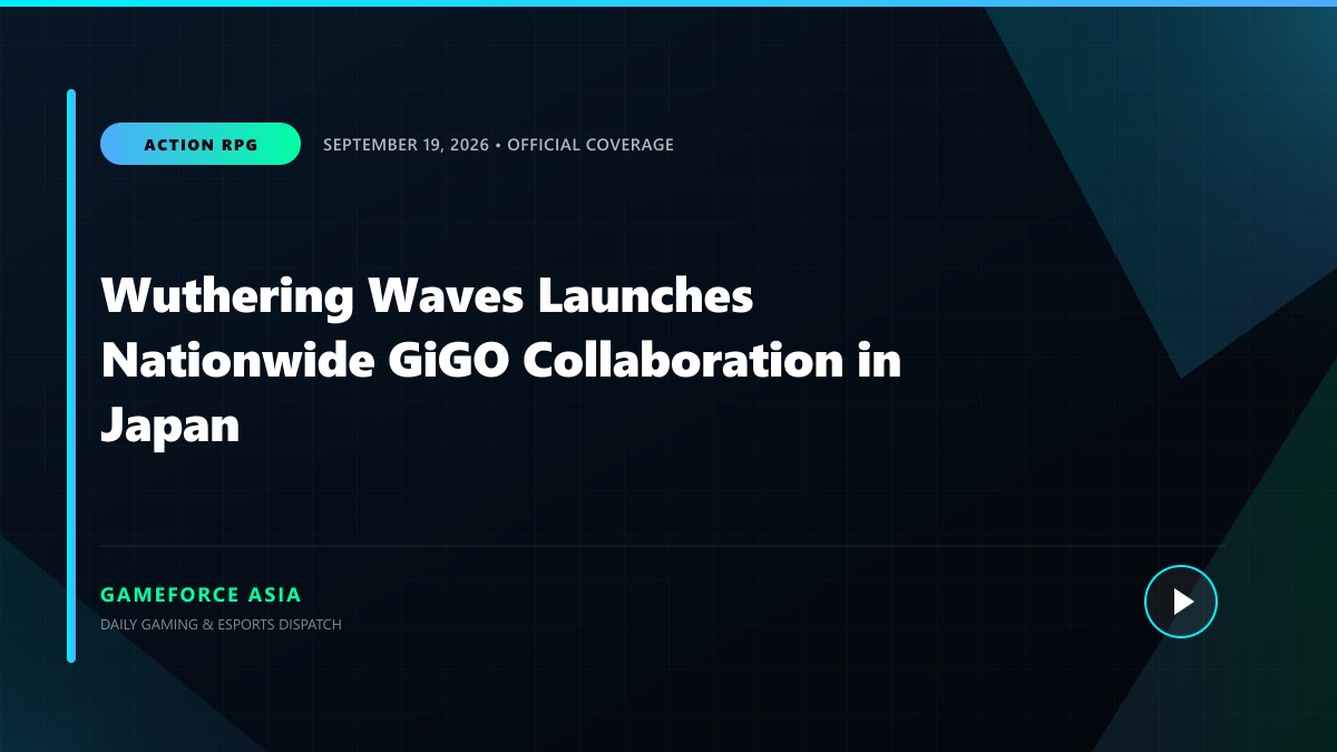 Wuthering Waves Launches Nationwide GiGO Collaboration in Japan — original editorial gaming news illustration