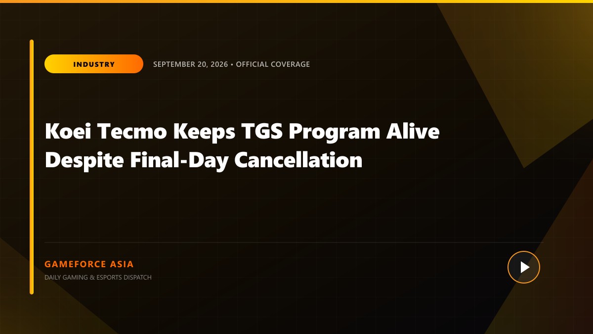 Koei Tecmo Keeps TGS Program Alive Despite Final-Day Cancellation — original editorial gaming news illustration