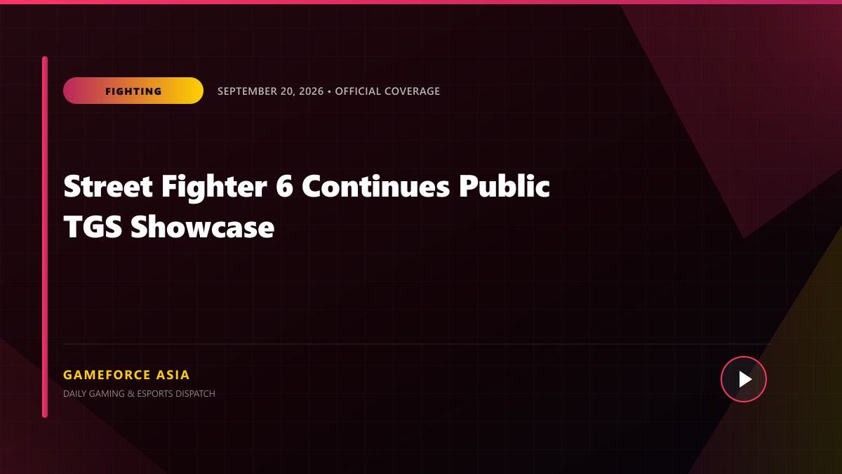 Street Fighter 6 Continues Public TGS Showcase — original editorial gaming news illustration