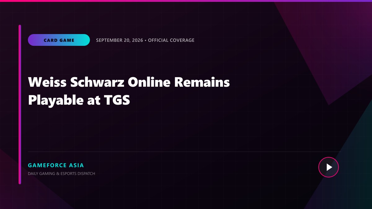 Weiss Schwarz Online Remains Playable at TGS — original editorial gaming news illustration