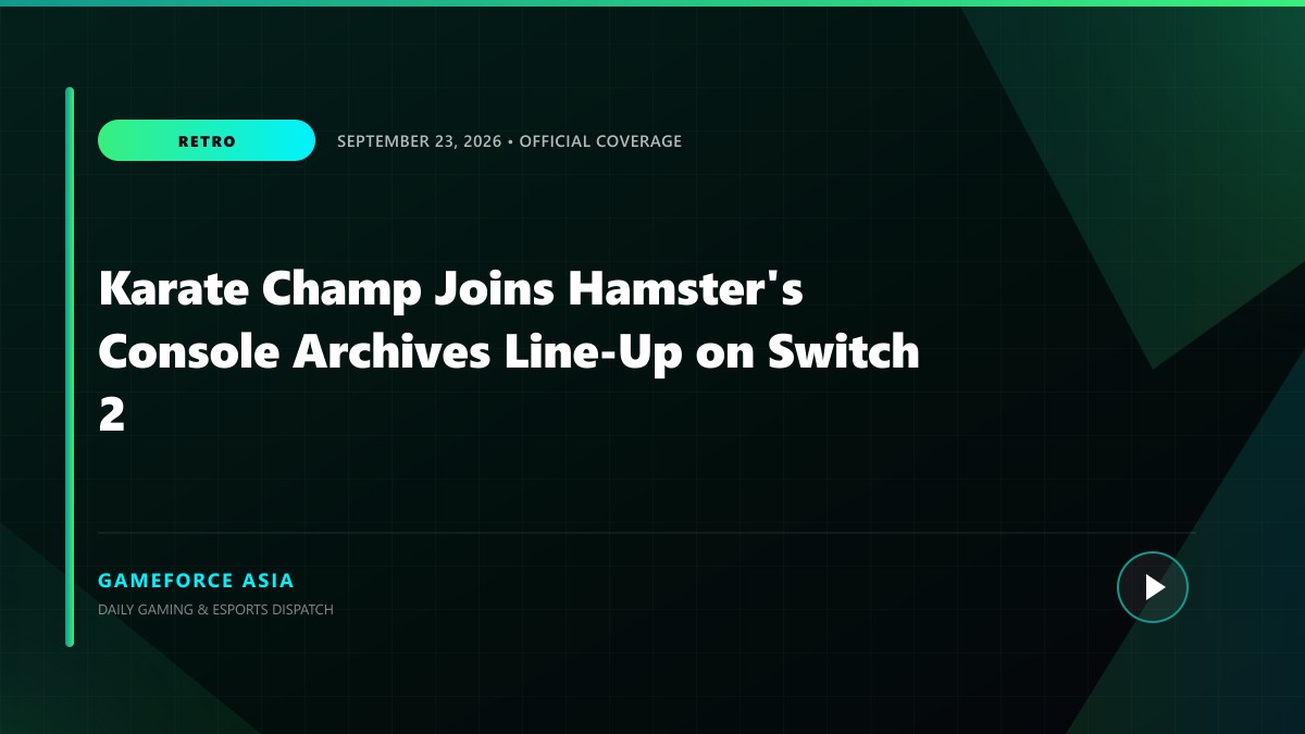 Karate Champ Joins Hamster's Console Archives Line-Up on Switch 2 — original editorial gaming news illustration