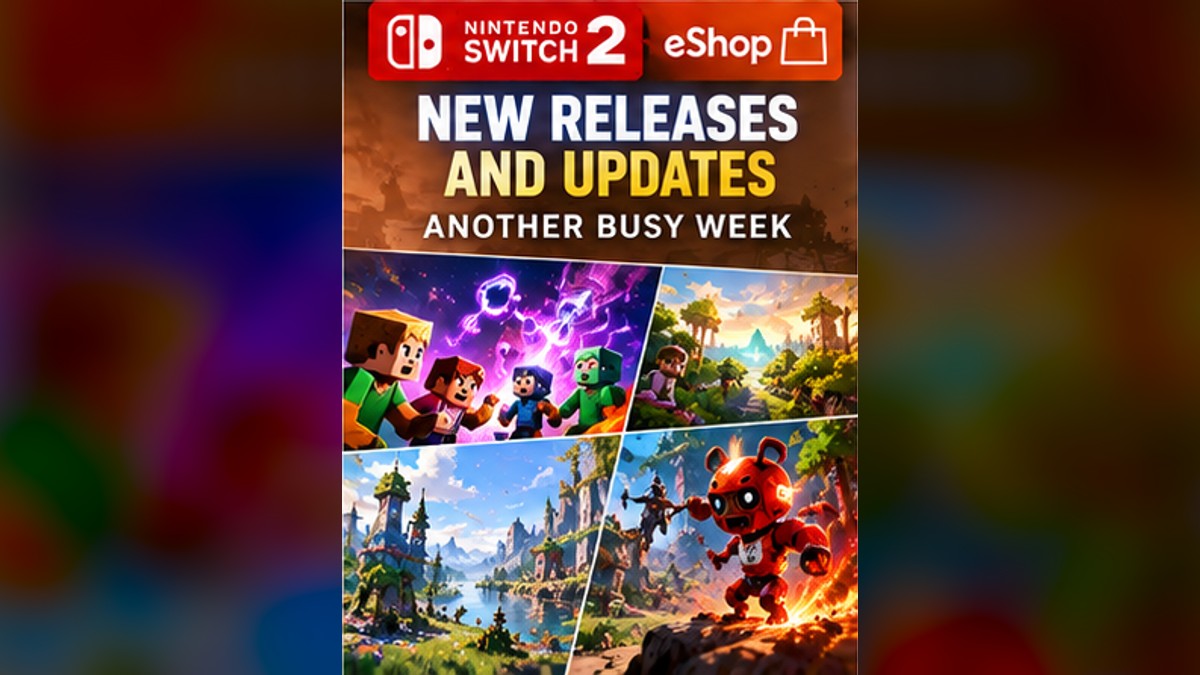 Nintendo's Latest eShop Update Brings Another Busy Week to Switch and Switch 2 — original editorial gaming news illustration