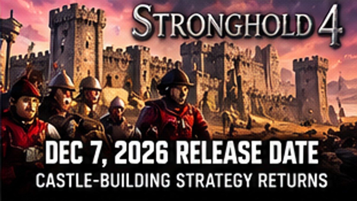 Stronghold 4 Gets December Release Date as Castle-Building Strategy Prepares Another Comeback — original editorial gaming news illustration