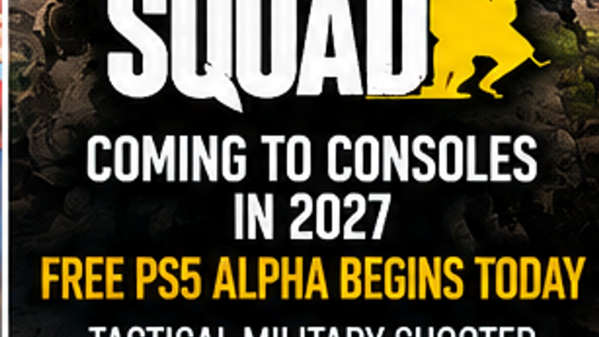 Squad Is Coming to PlayStation 5 and Xbox in 2027 With Free PS5 Alpha Beginning Today — original editorial gaming news illustration