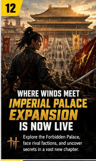 Where Winds Meet Imperial Palace expansion is now live
